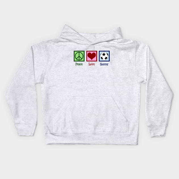 Cute Peace Love Soccer Kids Hoodie by epiclovedesigns